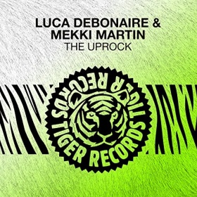 LUCA DEBONAIRE & MEKKI MARTIN - THE UPROCK